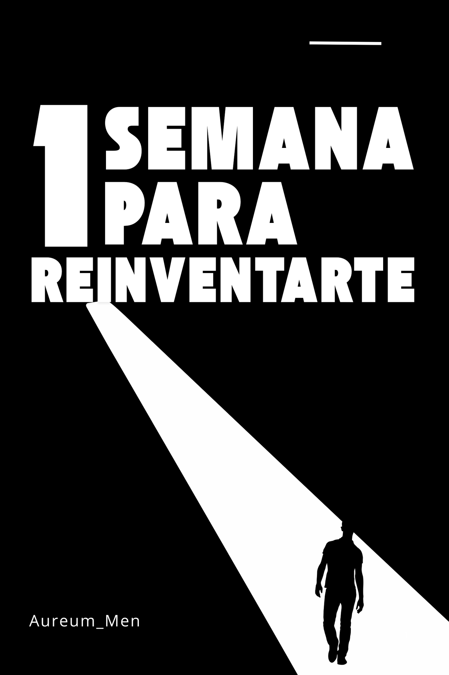 "1 Semana para Reinventarte"